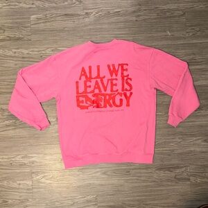 The Mayfair Group Sweatshirt Womens M/L Pink All We Leave Is Energy/Change
